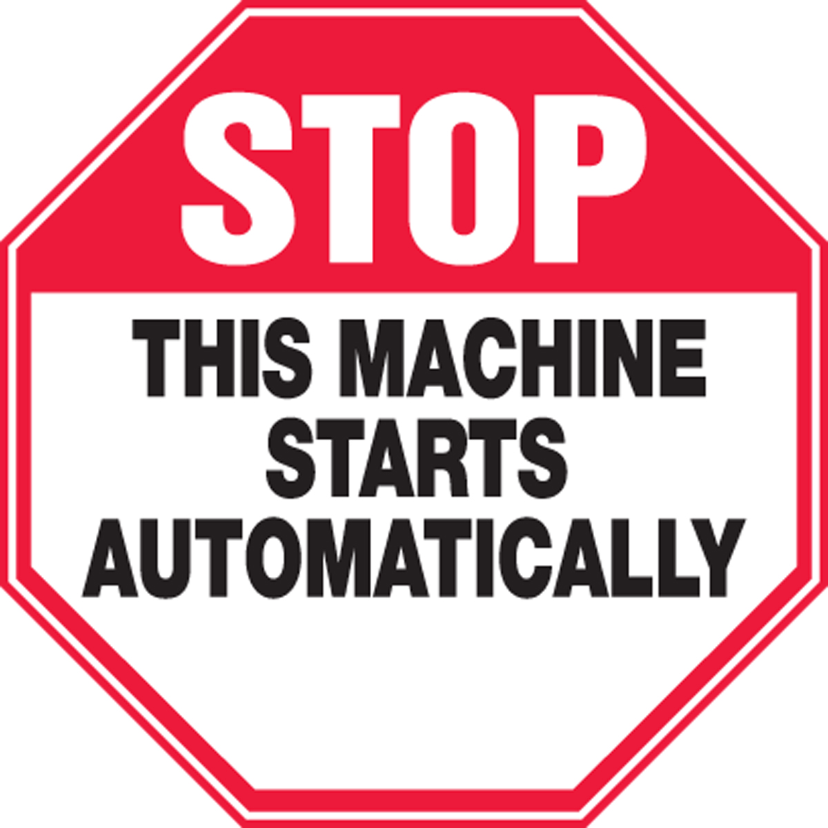 STOP THIS MACHINE STARTS AUTOMATICALLY