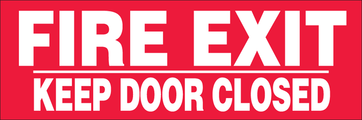 FIRE EXIT KEEP DOOR CLOSED