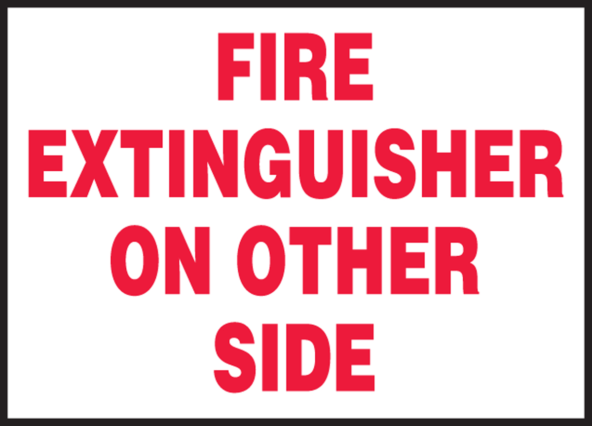 FIRE EXTINGUISHER ON OTHER SIDE