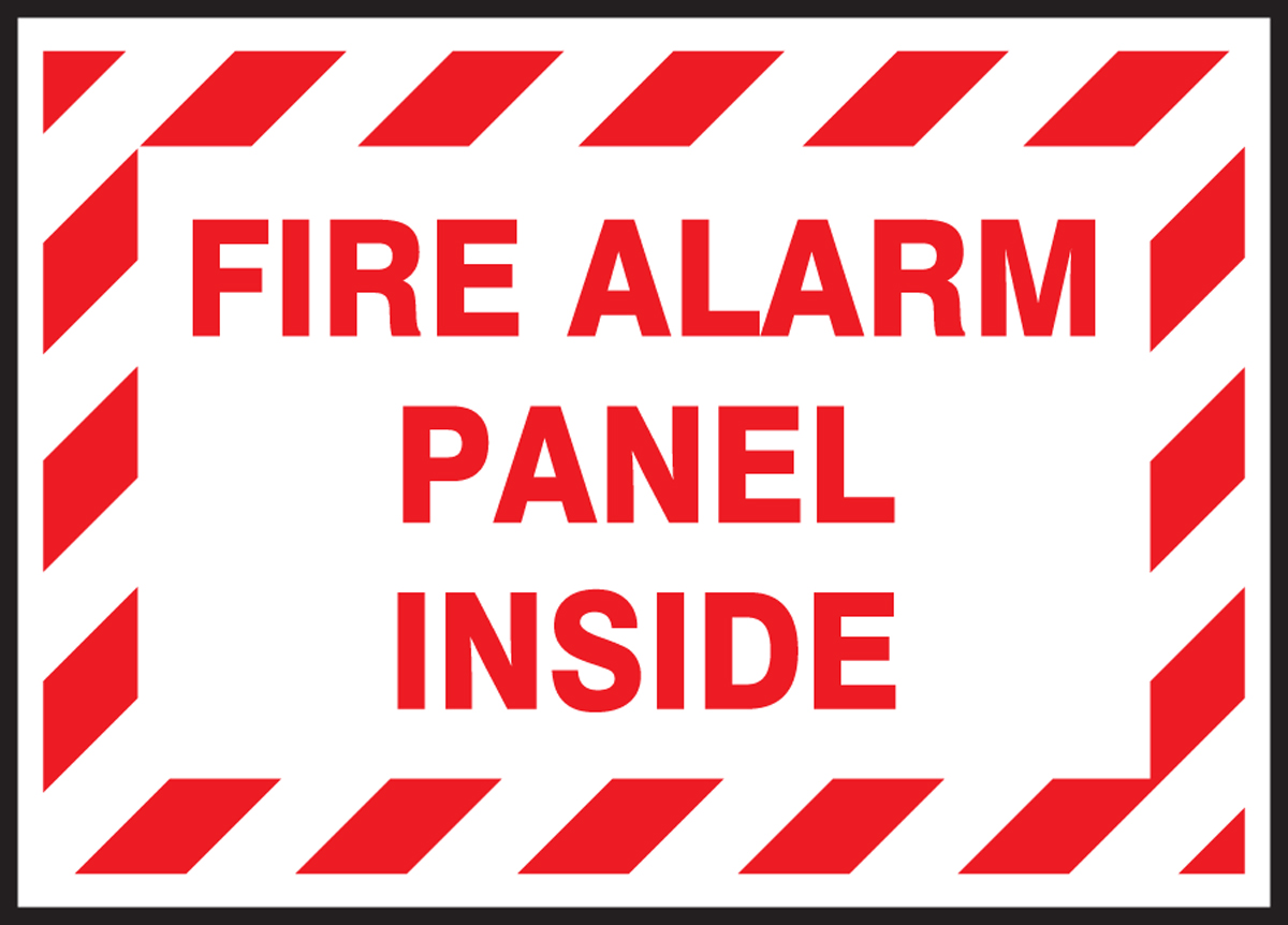 Fire Alarm Control Panel Inside SignHeavy Duty Sign or Label OSHA Notice 