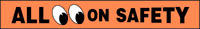ALL (EYES SYMBOL) ON SAFETY