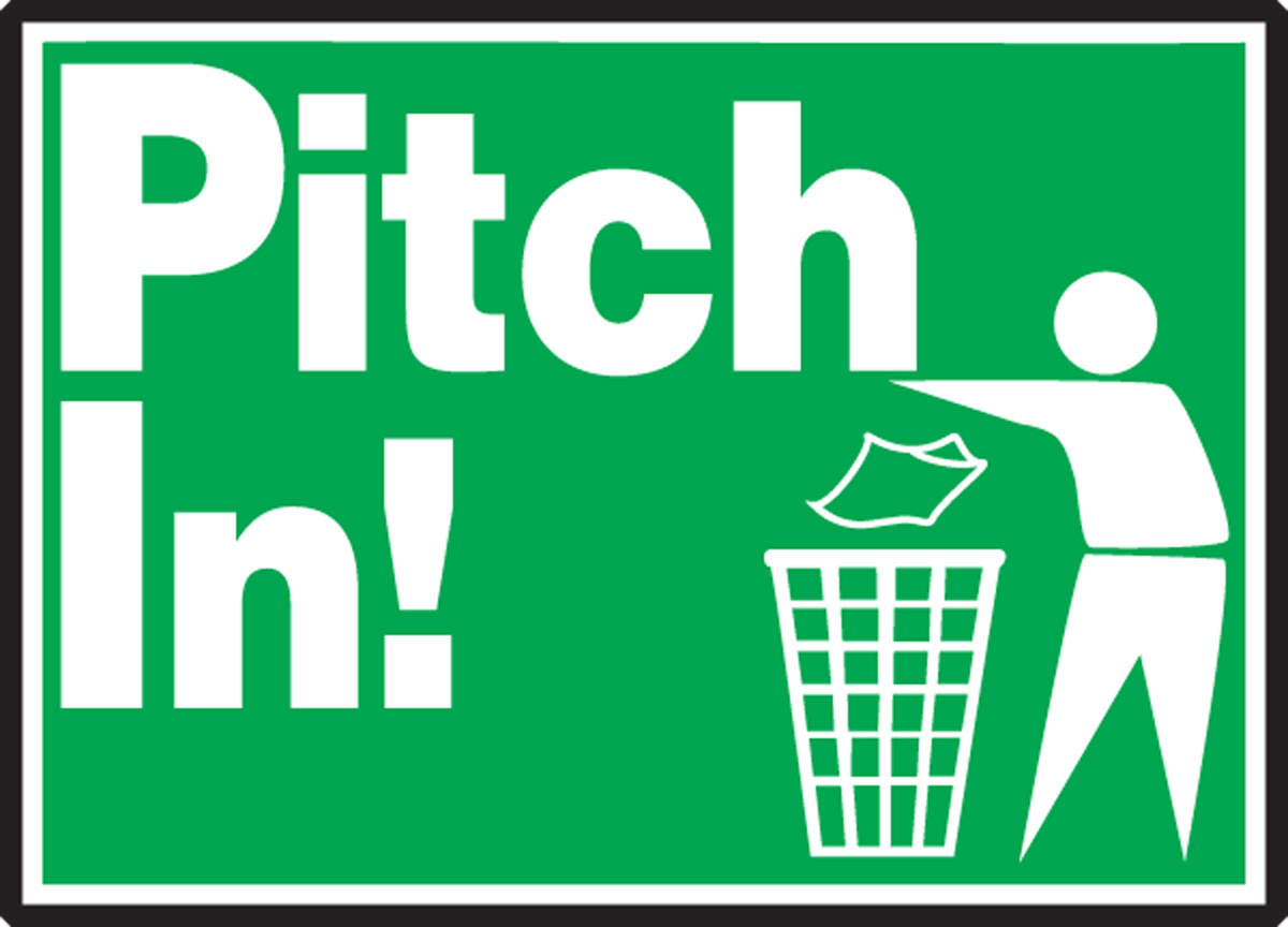 PITCH IN! (W/GRAPHIC)
