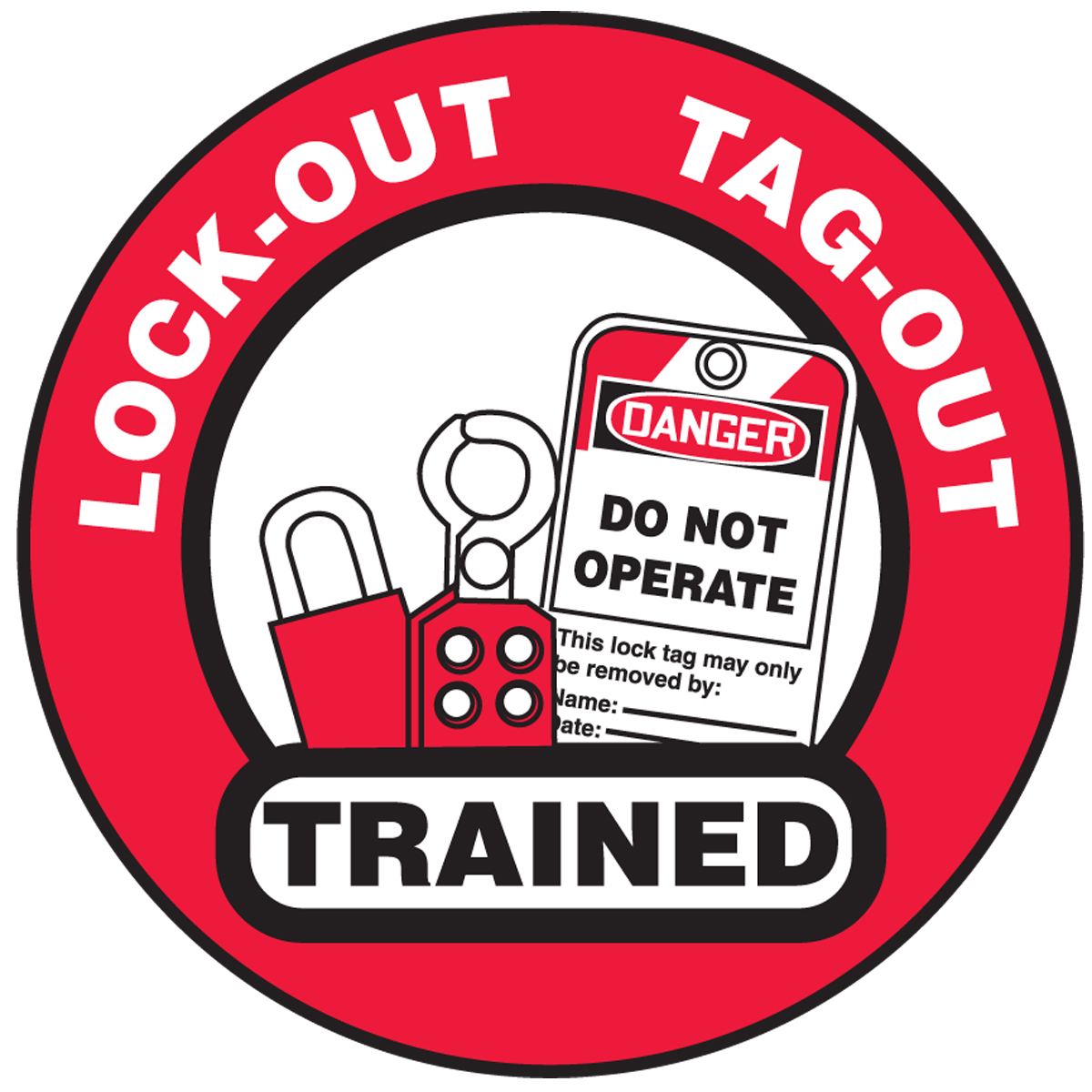 LOCK-OUT TAG-OUT TRAINED AND CERTIFIED HELMET STICKER HARD HAT STICKER