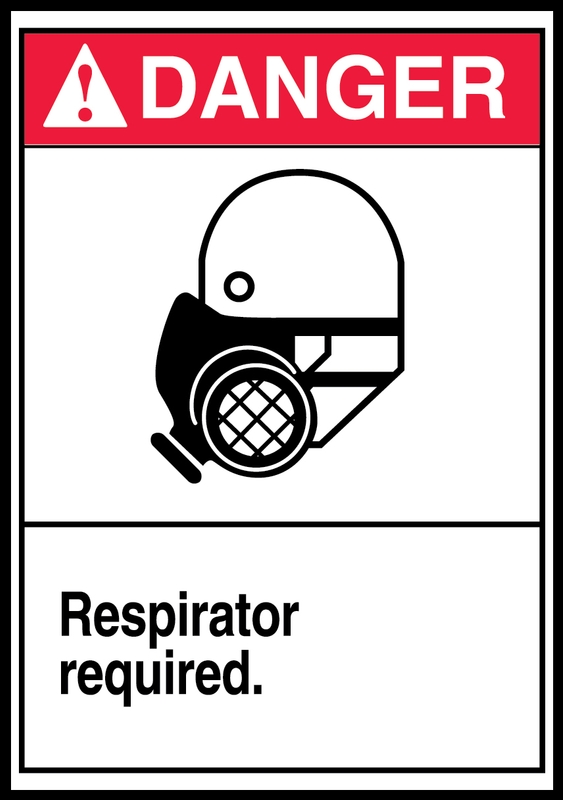 Safety Label, Header: DANGER, Legend: DANGER RESPIRATOR REQUIRED