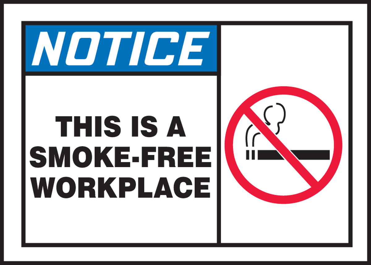 THIS IS A SMOKE-FREE WORKPLACE (W/GRAPHIC)