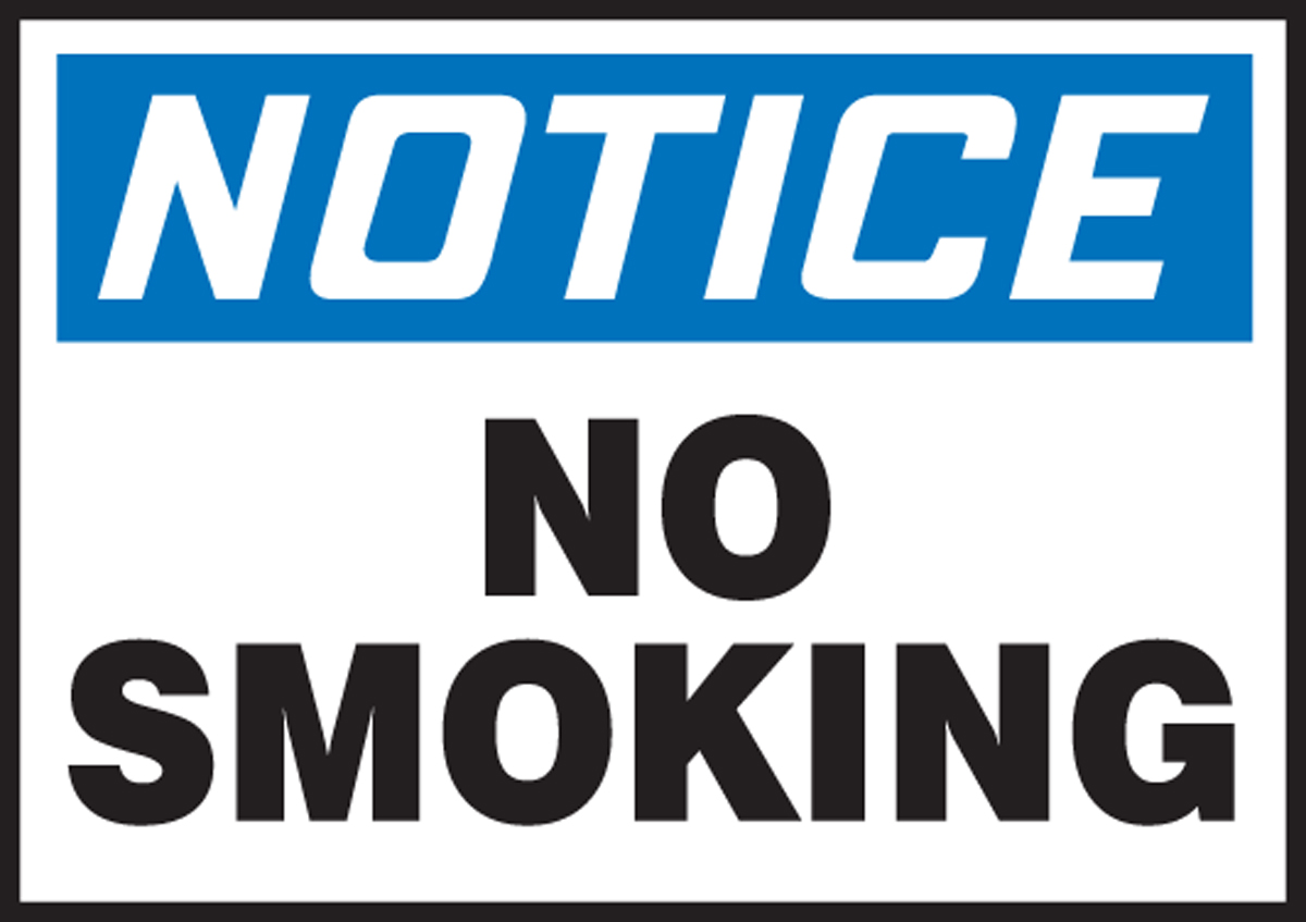 Safety Label, Header: NOTICE, Legend: NO SMOKING