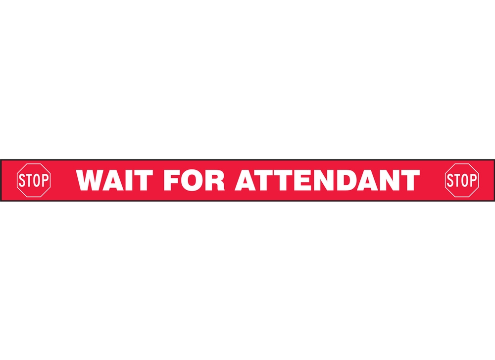 Gate Arm Sign: Wait For Attendant