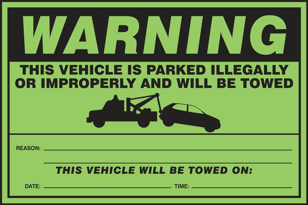 Vehicle Parked Illegally Improperly And Will Be Towed Parking Labels