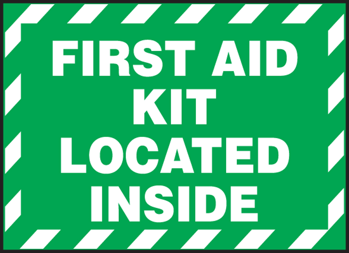 First Aid Kit Inside Safety Sign