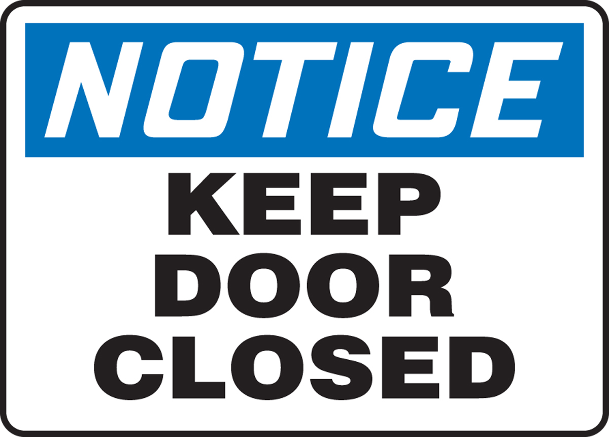KEEP DOOR CLOSED