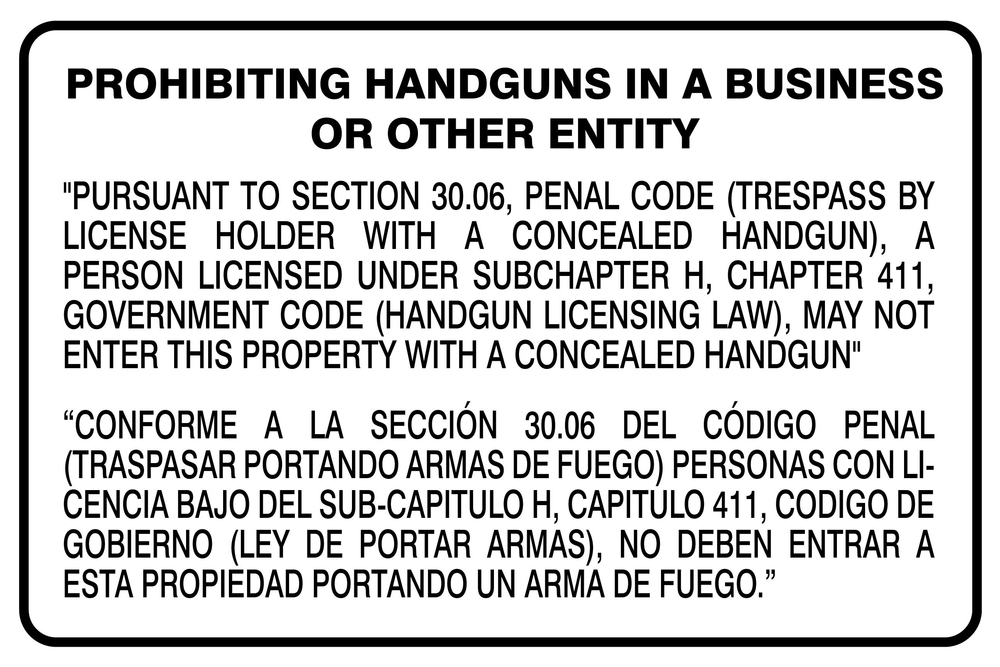 Safety Sign, Legend: Texas open/concealed weapons signs. Meets Texas Department of Public Safety requirements (Penal Code Section 30.06 & 30.07)