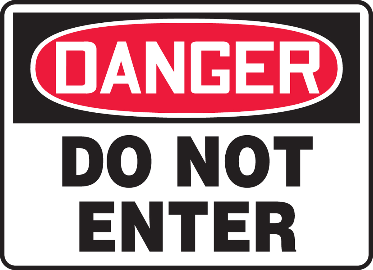 Do Not Enter Osha Danger Safety Sign Madm