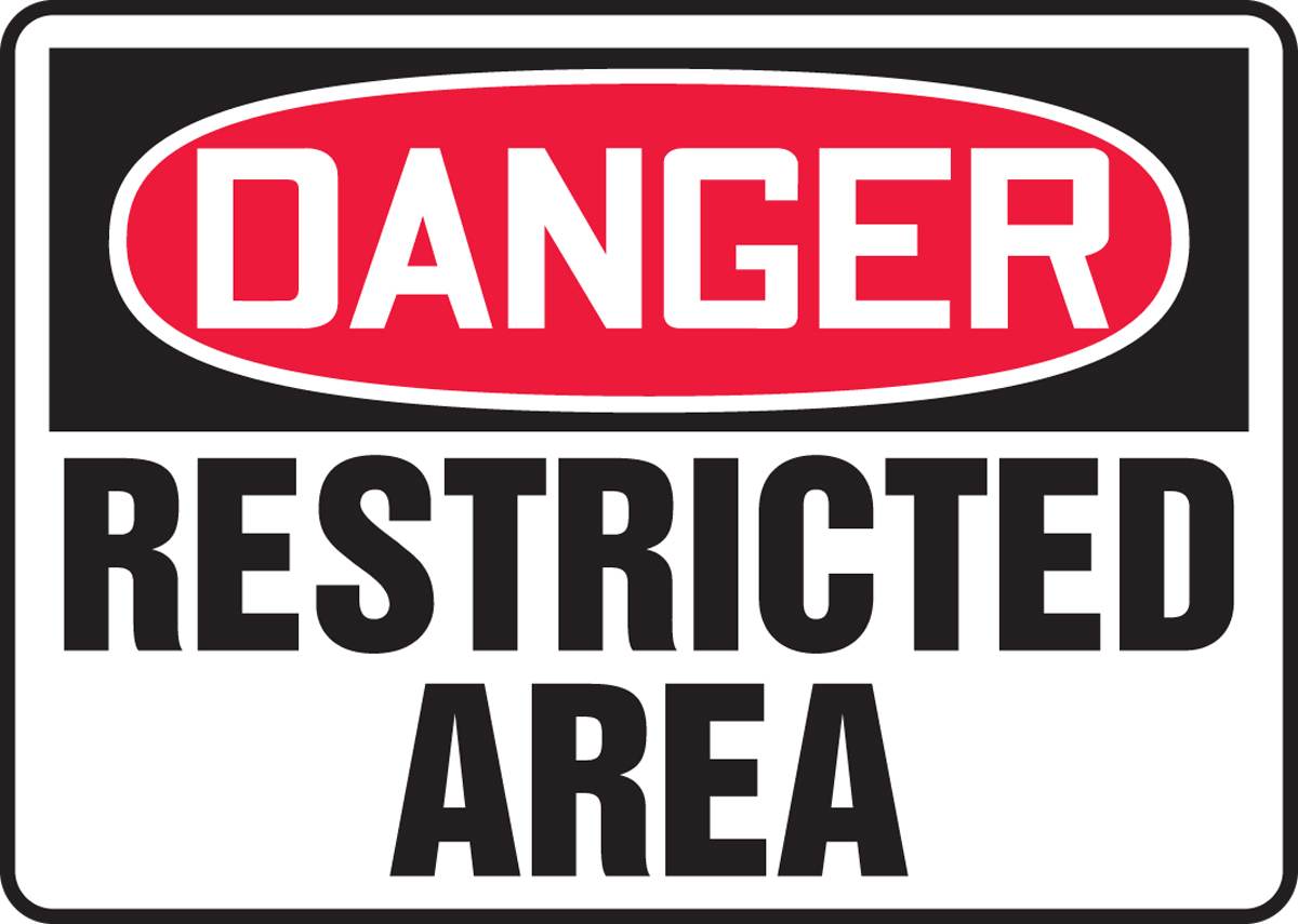 DANGER RESTRICTED AREA