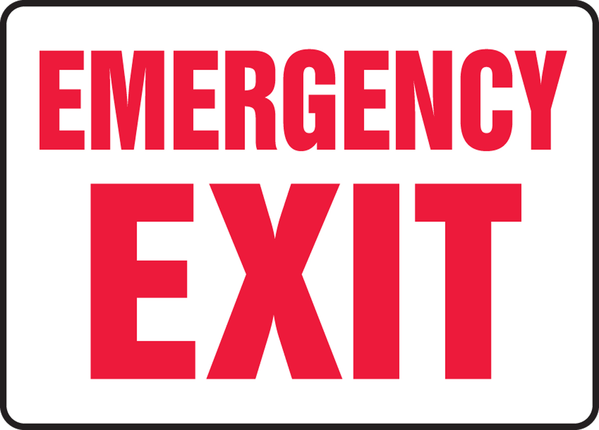 EMERGENCY EXIT