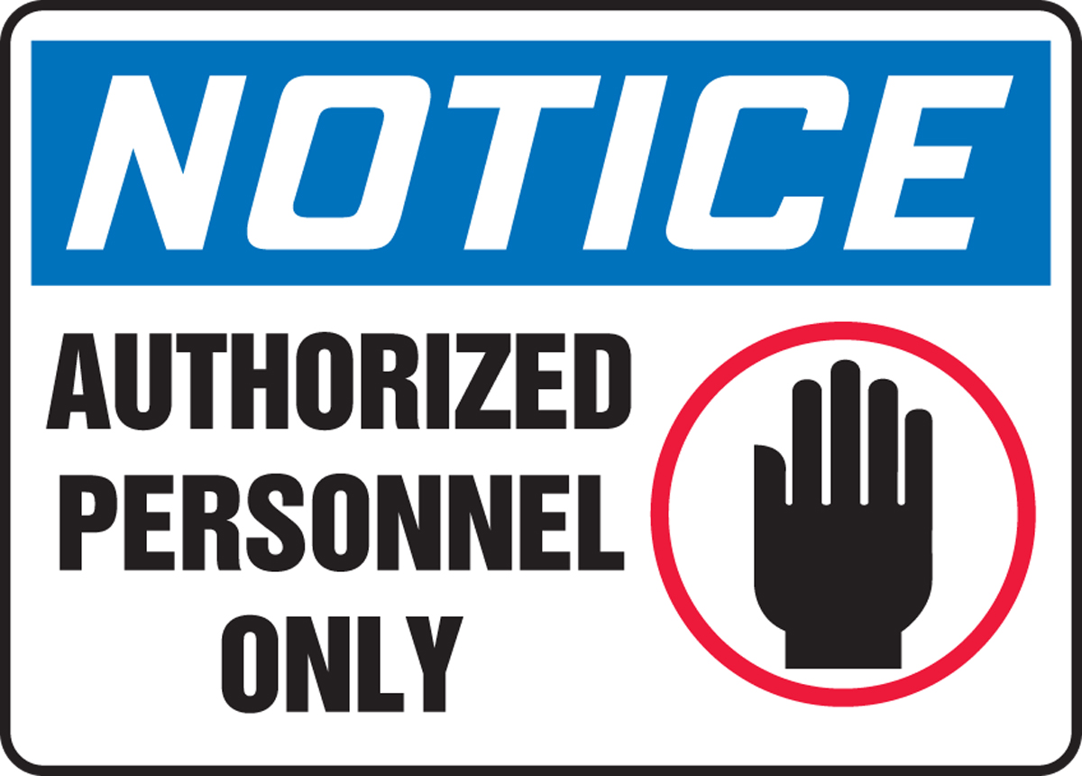 Authorized Personnel Only OSHA Notice Safety Sign MADM844