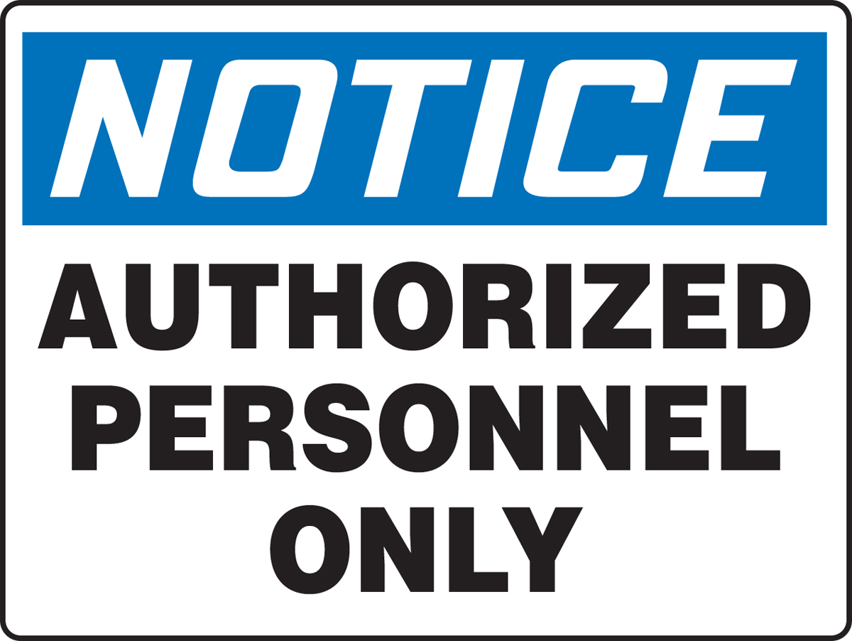 AUTHORIZED PERSONNEL ONLY