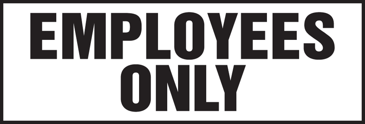 Employees Only