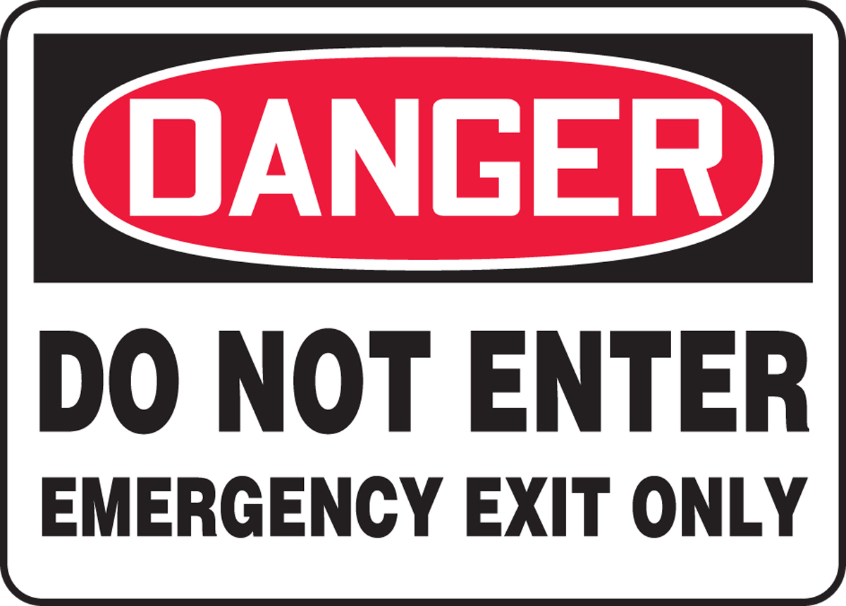 OSHA Safety SIGN 10" x 14" WARNING Not a Fire Exit 