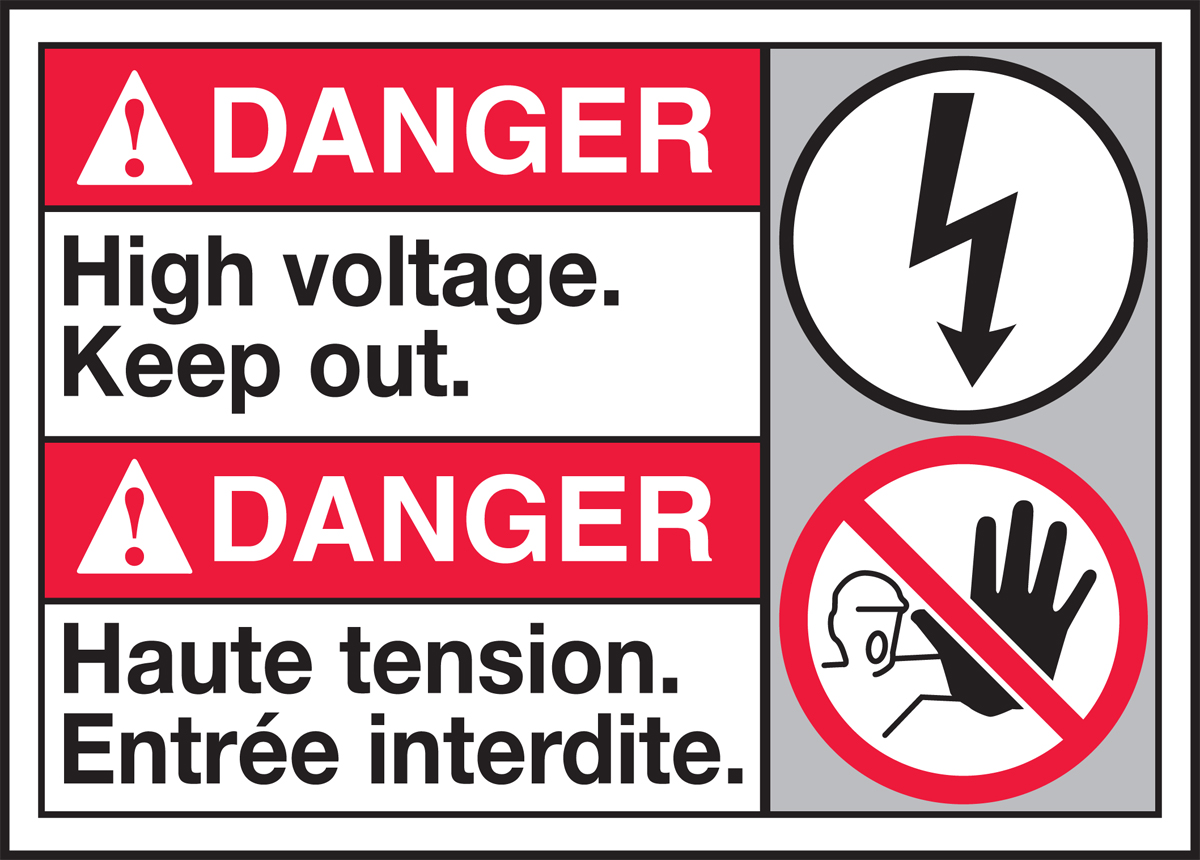 DANGER HIGH VOLTAGE KEEP OUT (W/GRAPHIC)