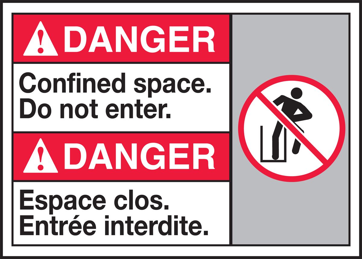DANGER CONFINED SPACE DO NOT ENTER (W/GRAPHIC)