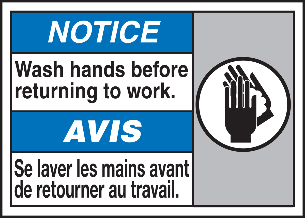 NOTICE WASH HANDS BEFORE RETURNING TO WORK (W/GRAPHIC)