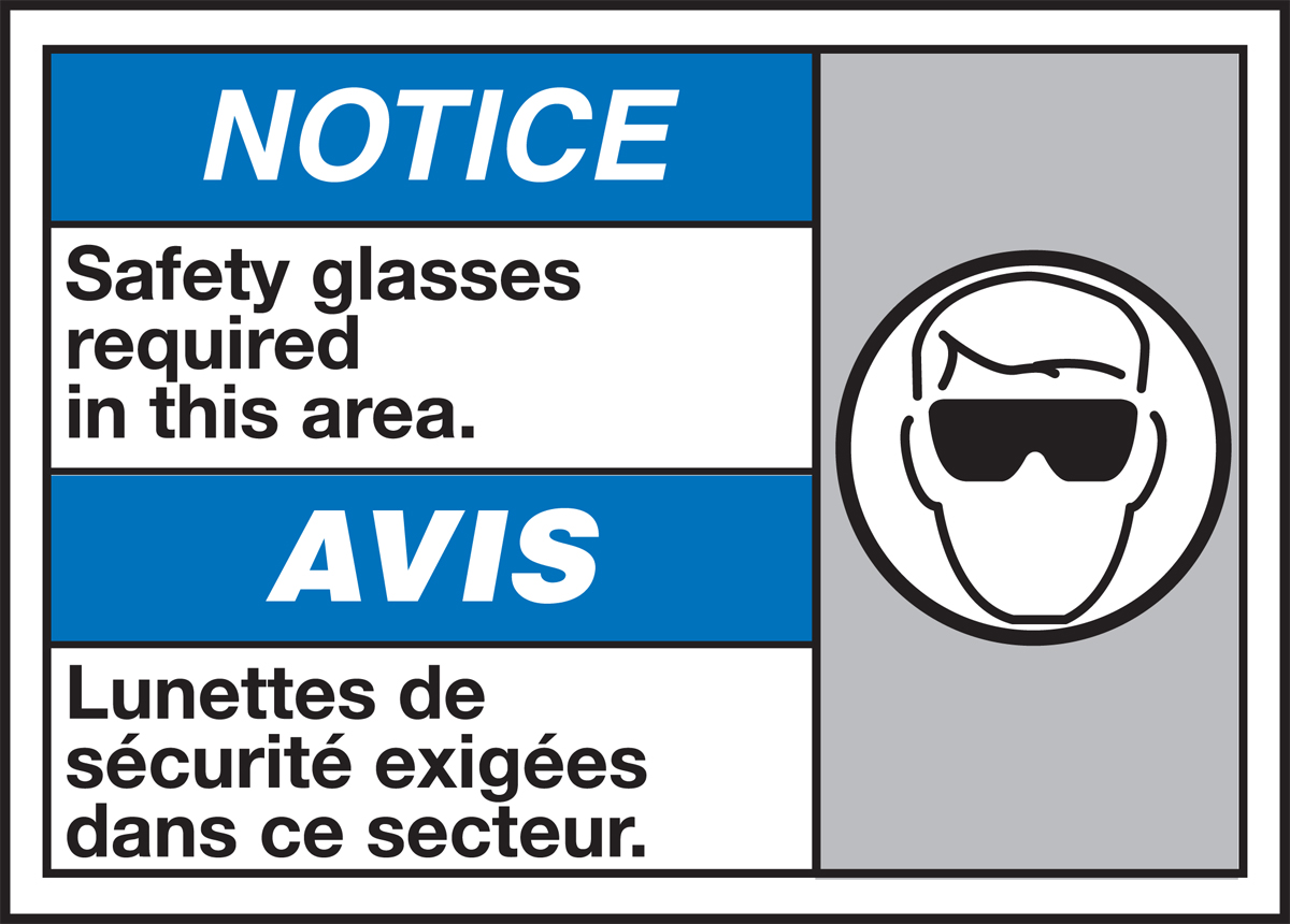 NOTICE SAFETY GLASSES REQUIRED IN THIS AREA (W/GRAPHIC)