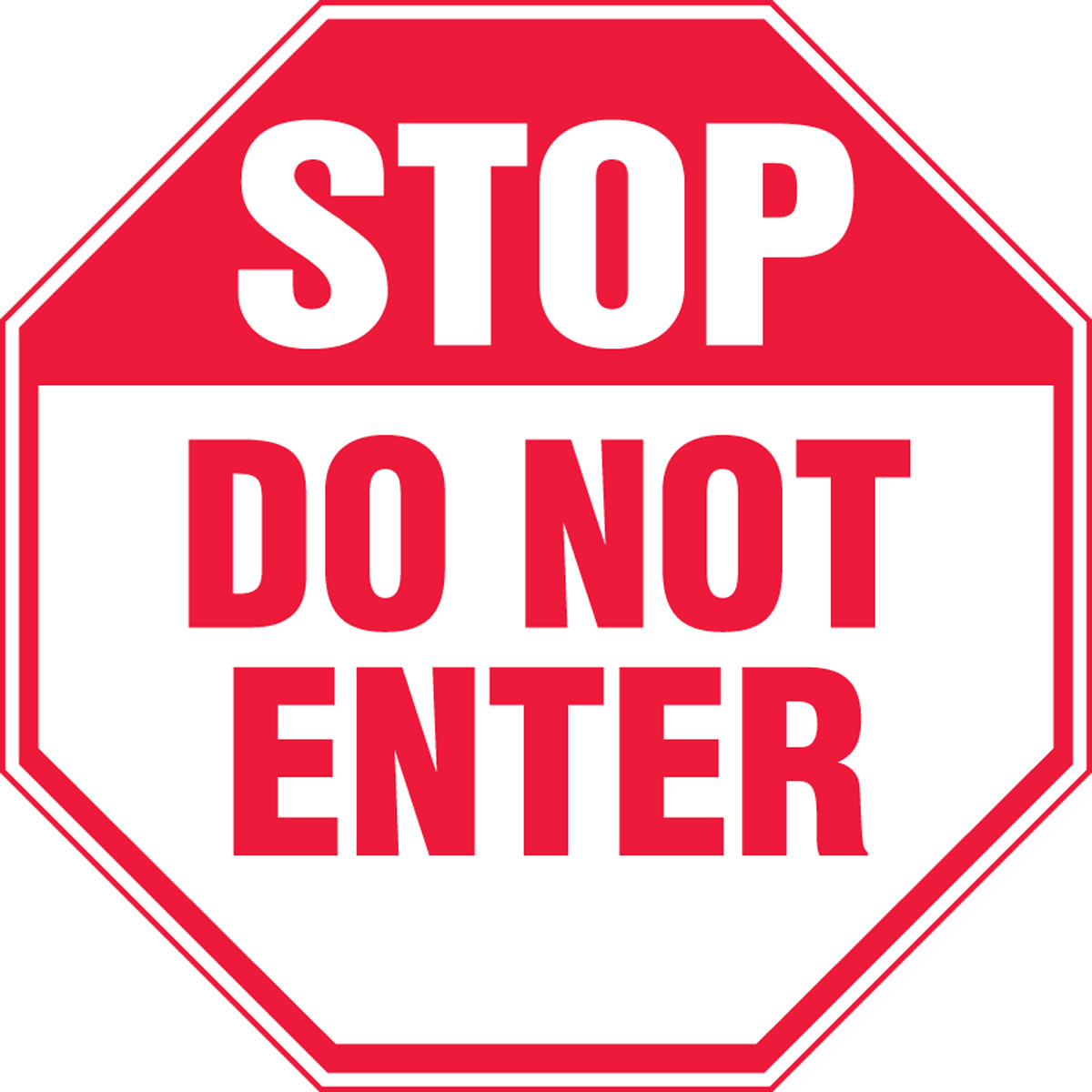 Do Not Enter Stop Safety Sign MAST204