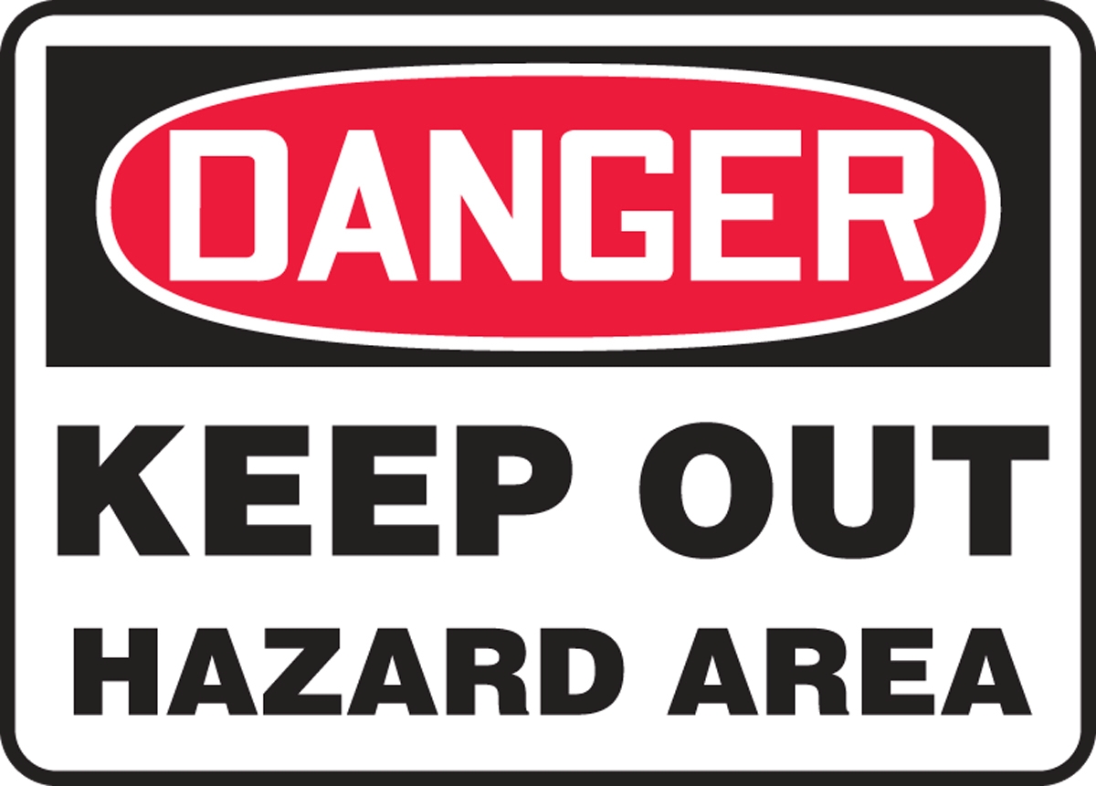 OSHA Danger Sign Keep OffHeavy Duty Sign or Label 