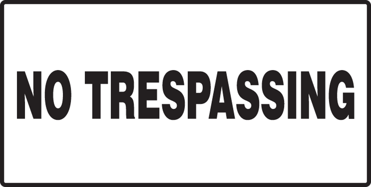 No Trespassing