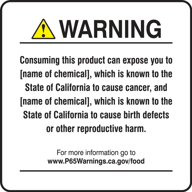 Prop 65 Warning Safety Sign: Consuming This Product Can Expose You To (Chemical Name), Which Is Known To Cause Cancer, and (Chemical Name)