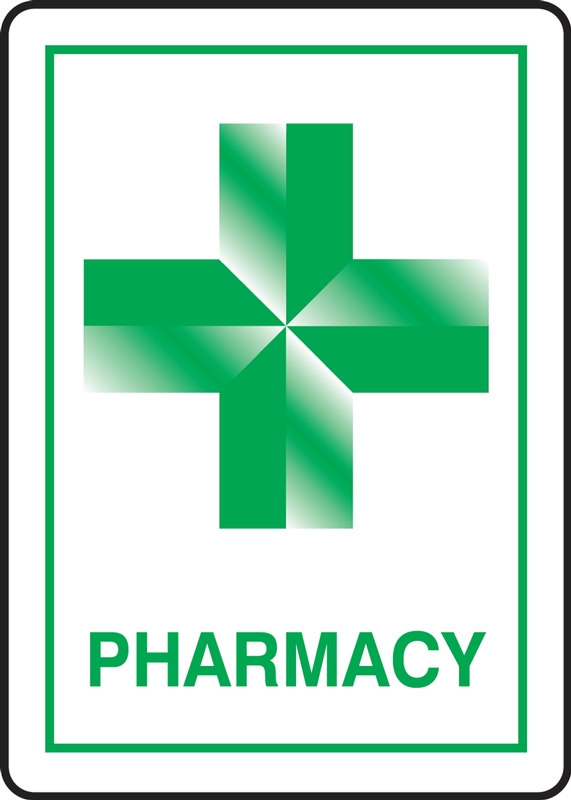 Safety Sign: Pharmacy