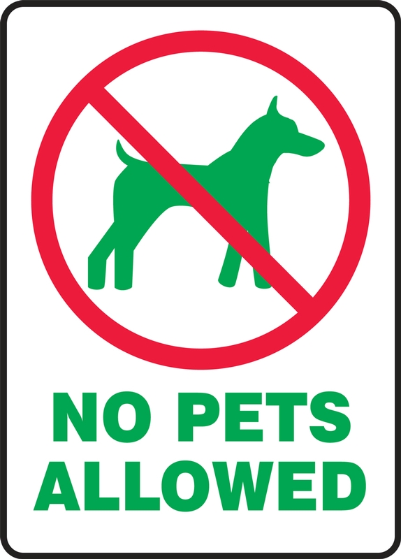 Pet Signs: No Pets Allowed
