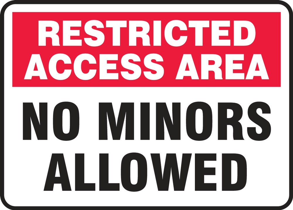 Safety Sign: Restricted Access Area - No Minors Allowed