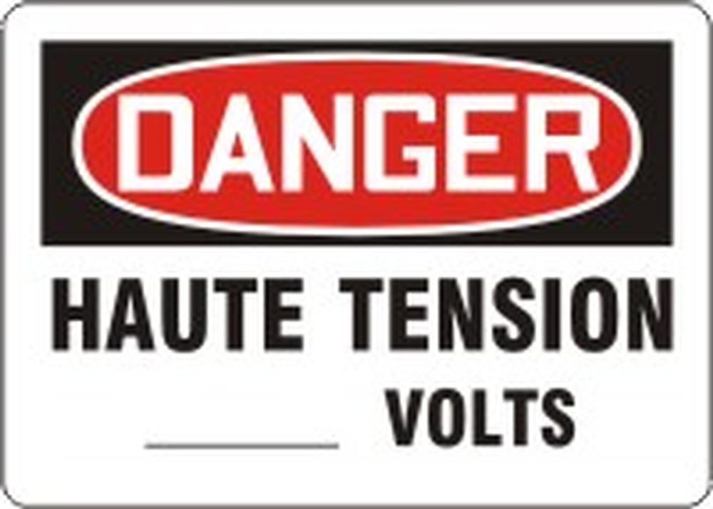 DANGER HAUTE TENSION ___ VOLTS