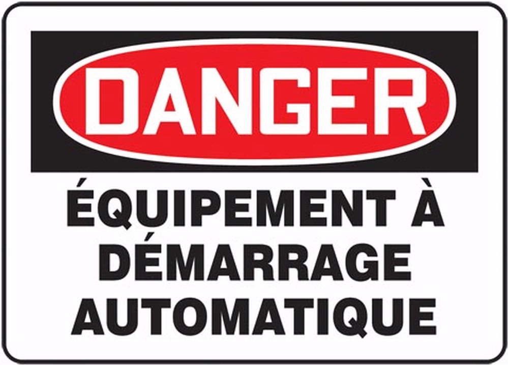 DANGER ÉQUIPEMENT À DÉMARRAGE AUTOMATIQUE (FRENCH)
