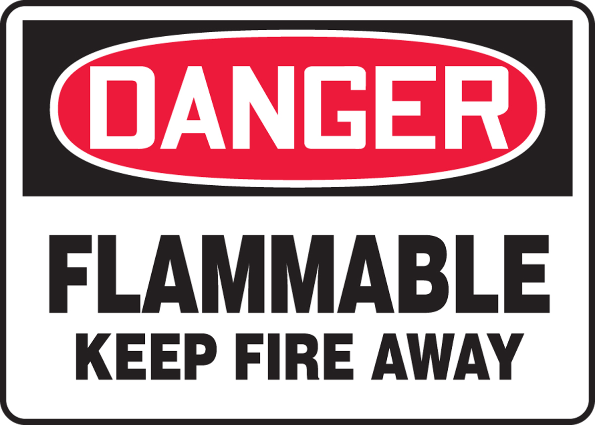 FLAMMABLE KEEP FIRE AWAY