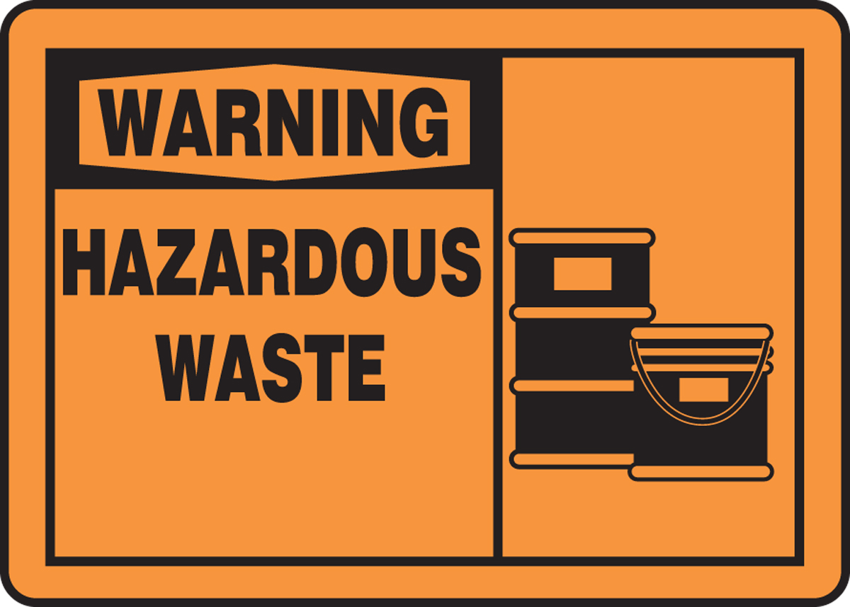 HAZARDOUS WASTE (W/GRAPHIC)