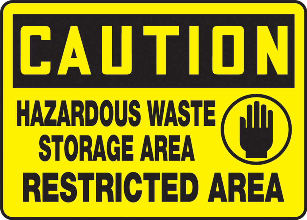 HAZARDOUS WASTE STORAGE AREA RESTRICTED AREA (W/GRAPHIC)