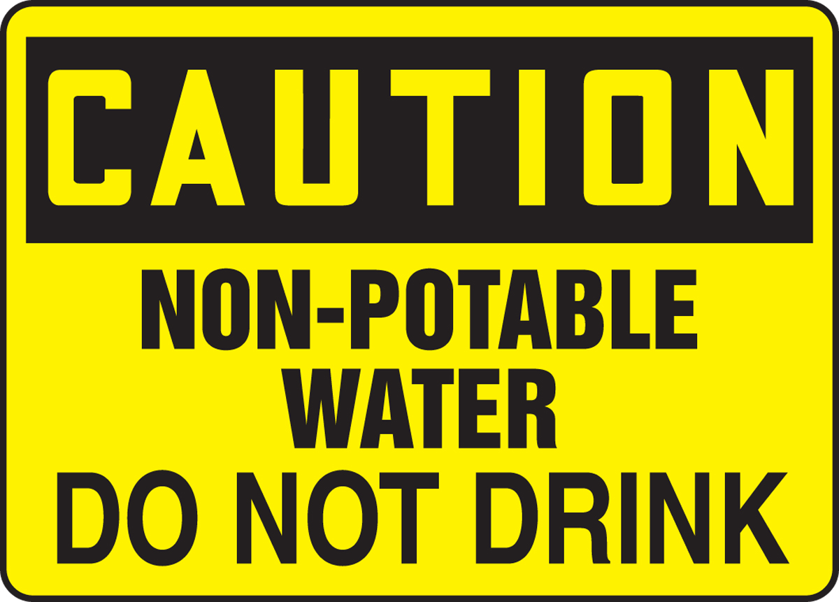 Notice Sign Non-Potable Water 10" x 14" OSHA Safety Sign 