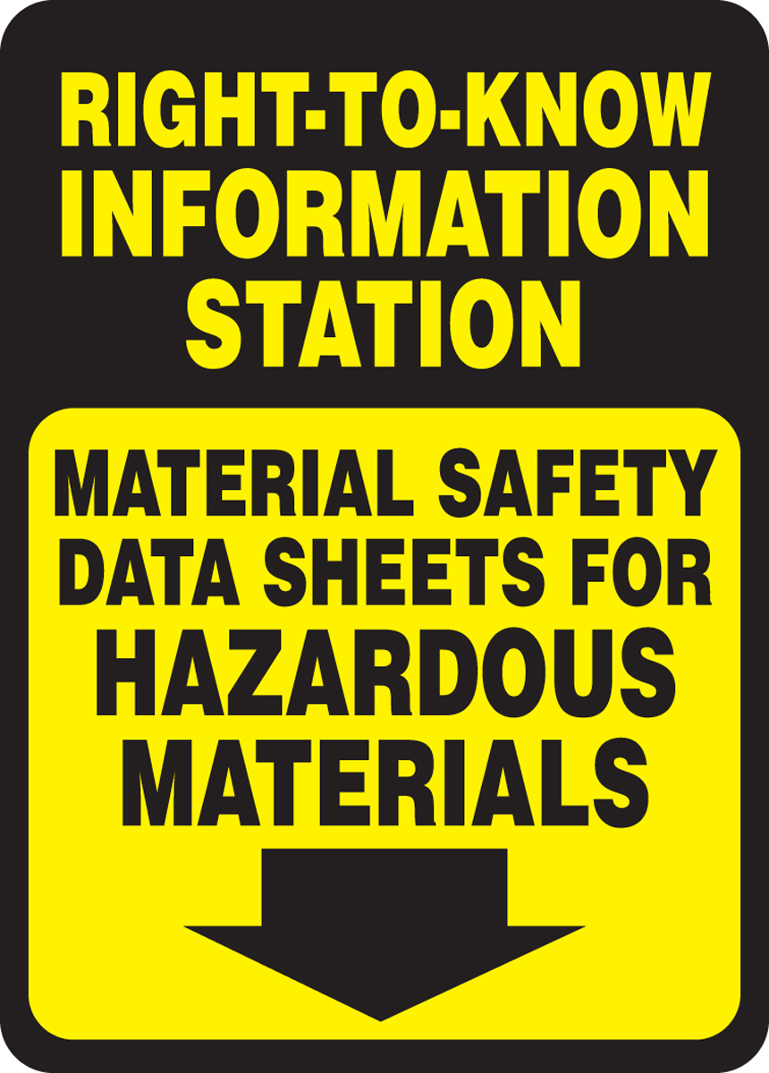 RIGHT-TO-KNOW INFORMATION STATION MATERIAL SAFETY DATA SHEETS FOR HAZARDOUS MATERIALS (ARROW DOWN)