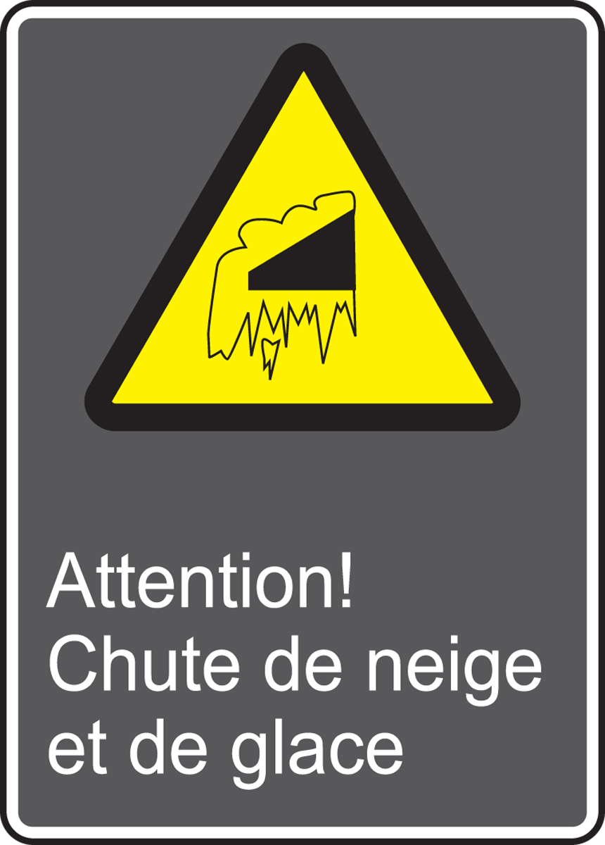 ATTENTION! CHUTE DE NEIGE ET DE GLACE