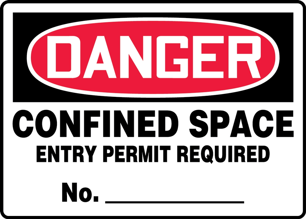CONFINED SPACE ENTRY PERMIT REQUIRED NO. ___