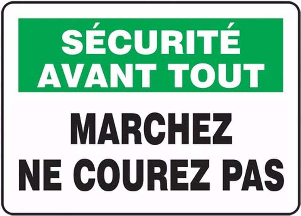 SÉCURITÉ AVANT TOUT MARCHEZ NE COUREZ PAS (FRENCH)