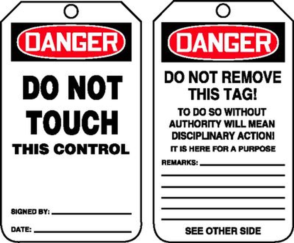 Safety Tag, Header: DANGER, Legend: DO NOT TOUCH THIS CONTROL