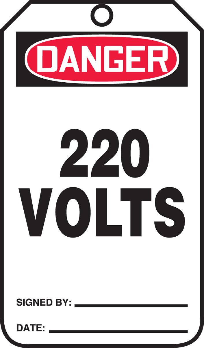 Safety Tag, Header: DANGER, Legend: 220 VOLTS