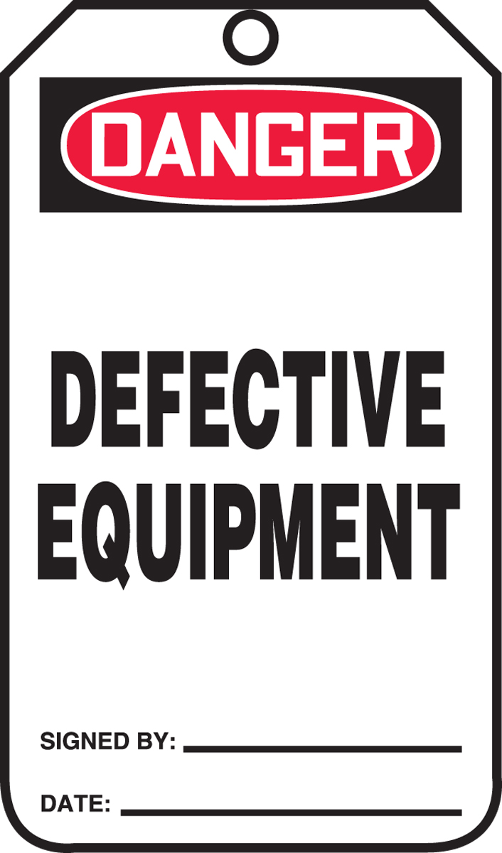 DEFECTIVE EQUIPMENT