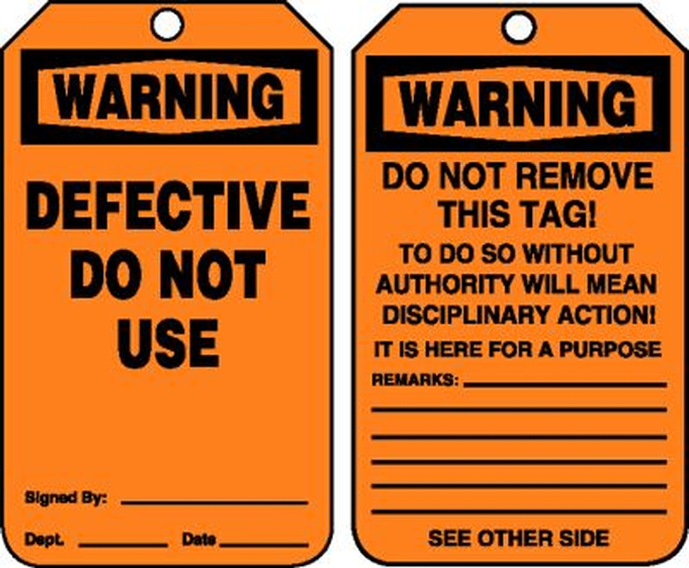 Safety Tag, Header: WARNING, Legend: DEFECTIVE DO NOT USE