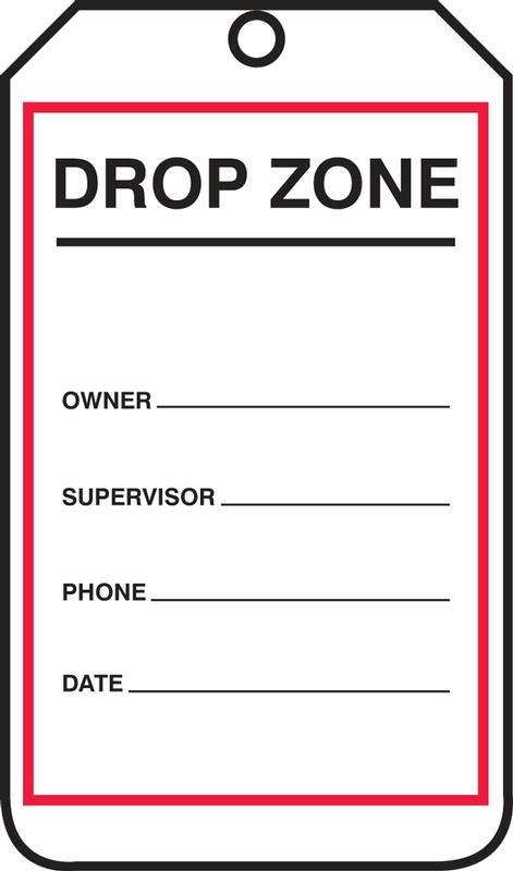 Safety Tag: Drop Zone - Exclusion