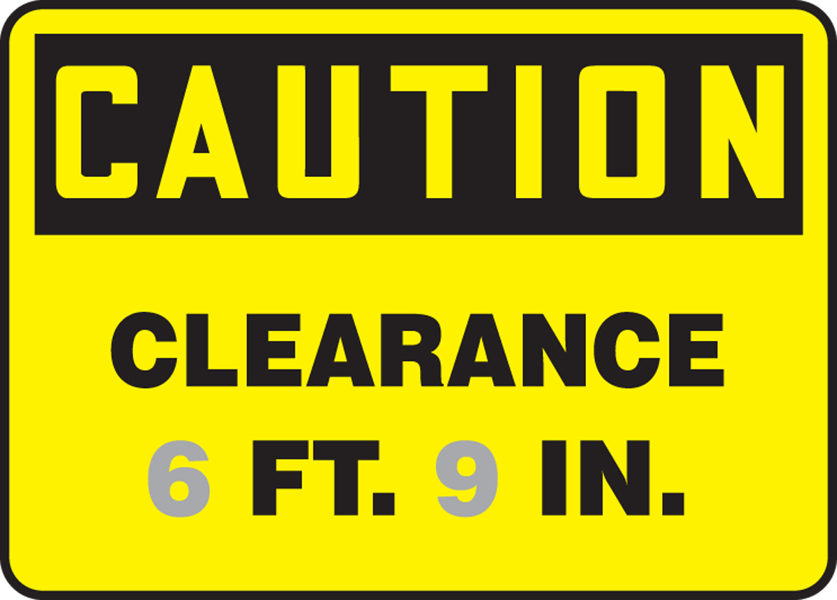 CLEARANCE ___ FT. ___ IN.