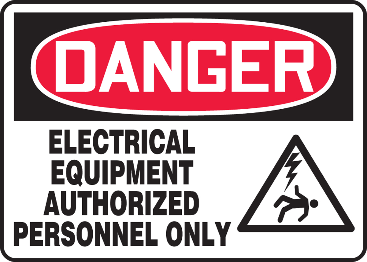 ELECTRICAL EQUIPMENT AUTHORIZED PERSONNEL ONLY (W/GRAPHIC)